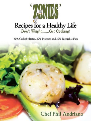 cover image of 'Zonies' Recipes for a Healthy Life